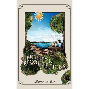 Ruthton Recollections