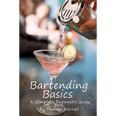 Bartending Basics: A Complete Beginner's Guide