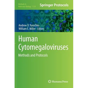 Human Cytomegaloviruses: Methods and Protocols