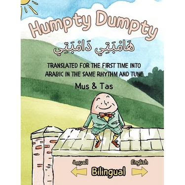 (Nursery Rhymes in English and Arabic) Humpty Dumpty هَامْبَتِي دَا 