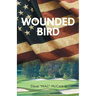 Wounded Bird