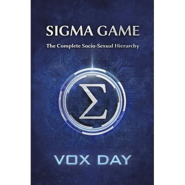 Sigma Game: The Complete Socio-Sexual Hierarchy