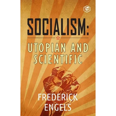 Socialism: Utopian and Scientific