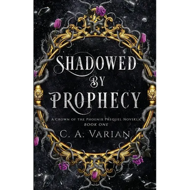 Shadowed by Prophecy