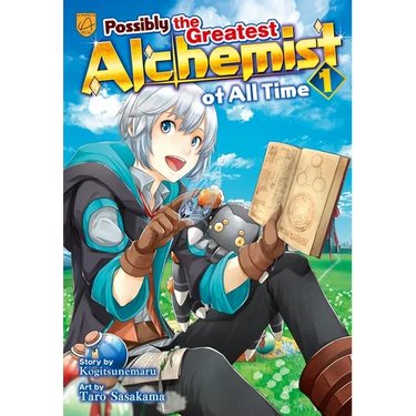 Possibly the Greatest Alchemist of All Time, Vol 1