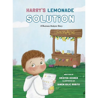Harry's Lemonade Solution: A Business Analysis Story