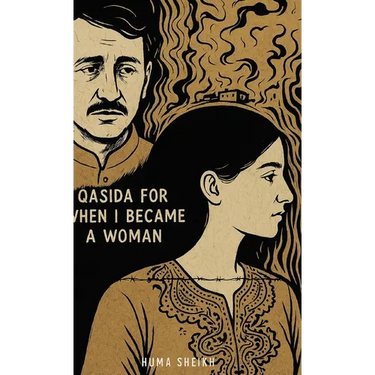 Qasida for When I Became a Woman