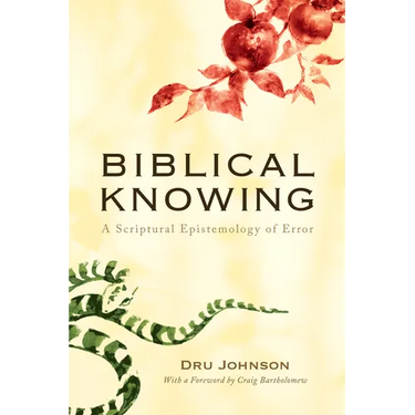 Biblical Knowing