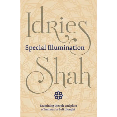 Special Illumination: The Sufi Use of Humour