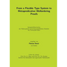 From a Flexible Type System to Metapredicative Wellordering Proofs