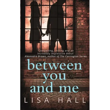 Between You and Me