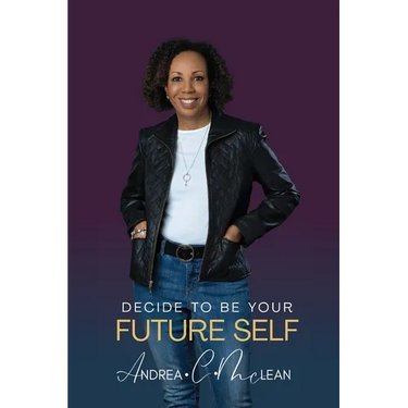 Decide To Be Your Future Self