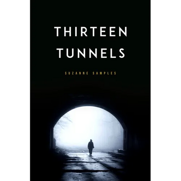 Thirteen Tunnels
