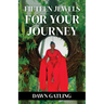 15 Jewels For Your Journey