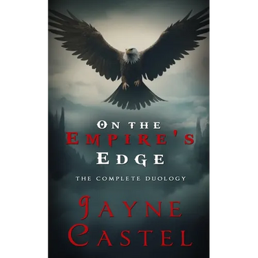 On the Empire's Edge: The Complete Duology
