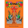 Latinas: Struggles & Protests in 21st Century USA