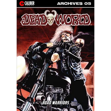 Deadworld Archives: Book Five