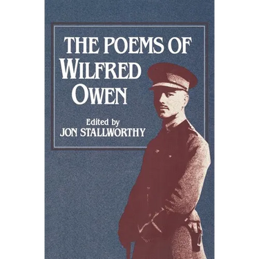 The Poems of Wilfred Owen the Poems of Wilfred Owen