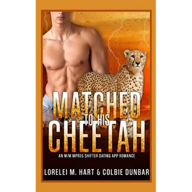 Matched To His Cheetah: An M/M Mpreg Shifter Dating App Romance