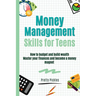 Money Management Skills for Teens