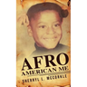 Afro-American Me