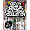 Creepy Creature Coloring Collection: A coloring book for weirdos