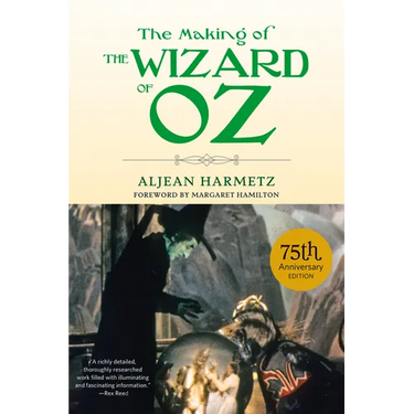 The Making of the Wizard of Oz