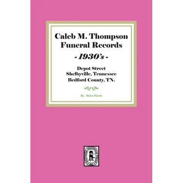 Caleb M. Thompson Funeral Records, 1930's. Volume #2