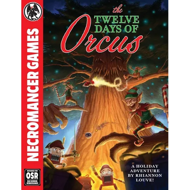 The Twelve Days of Orcus OSR