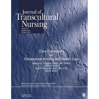 Journal of Transcultural Nursing: Core Curriculum for Transcultural Nursing and Health Care Package: Volume 21, Supplement 1