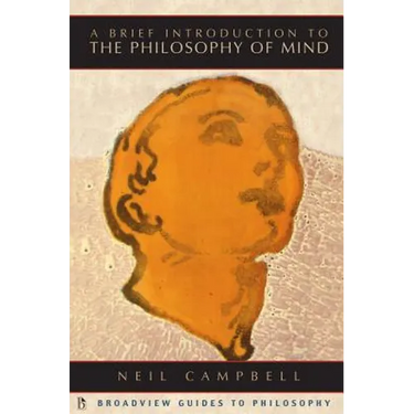 A Brief Introduction to the Philosophy of Mind