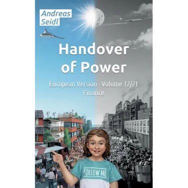 Handover of Power - Finance: European Version - Volume 12/21