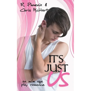 It's Just Us: An M/M Age Play Romance