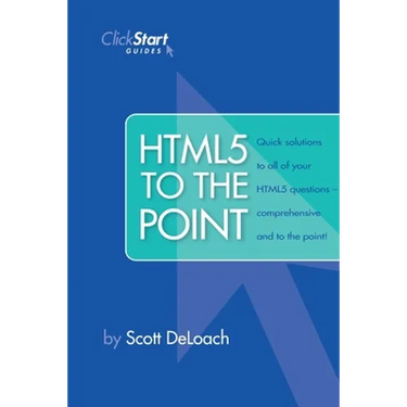HTML5 To The Point