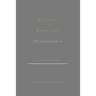 African-American Philosophers: 17 Conversations