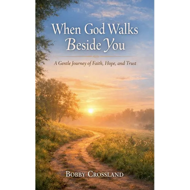 When God Walks Besides You