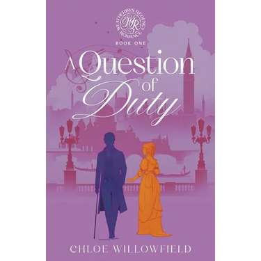 A Question of Duty: Weatherbys Regency Romance Book One
