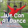 We Can All Dance