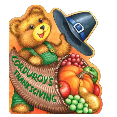Corduroy's Thanksgiving