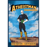 Atheistman