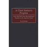A Chief Justice's Progress: John Marshall from Revolutionary Virginia to the Supreme Court