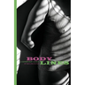Body Lines: Volume I (Winter 2025)