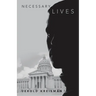 Necessary Lives