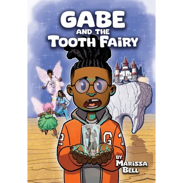 Gabe and the Tooth Fairy