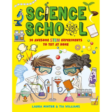 Science School: 30 Awesome Stem Science Experiments to Try at Home