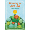 Growing in God's Love: A Family Devotional