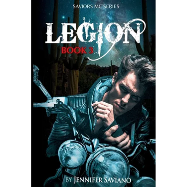 Legion: Book 3 in the Saviors MC Series