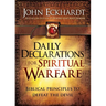Daily Declarations for Spiritual Warfare: Biblical Principles to Defeat the Devil