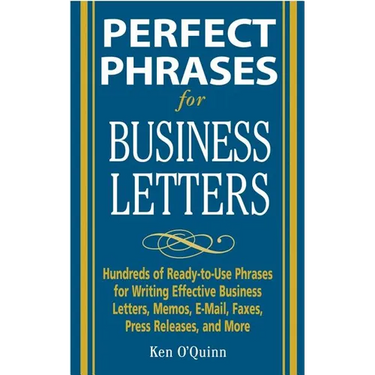 Perfect Phrases for Business Letters