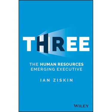 Three: The Human Resources Emerging Executive